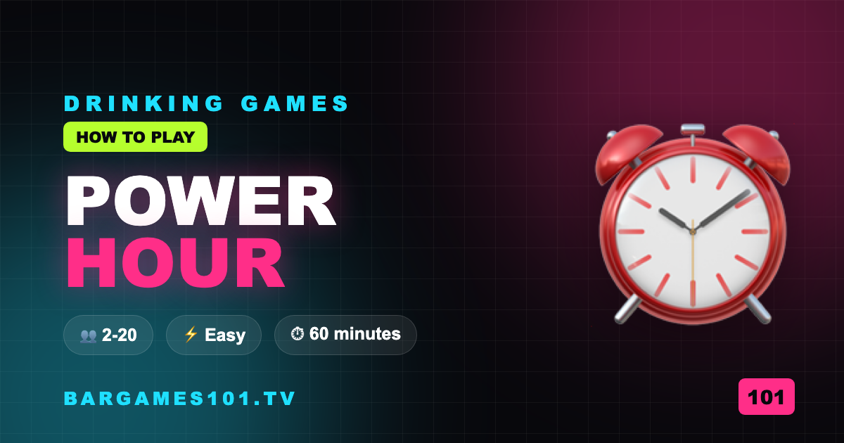 How to Play Power Hour